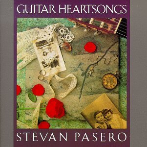 Stevan Pasero/Guitar Heartsongs@Pasero (Gtr)